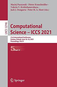 Computational Science - ICCS 2021 21st International Conference 