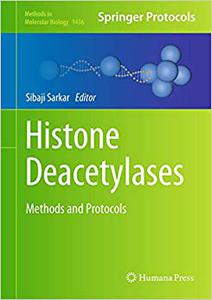 Histone Deacetylases Methods and Protocols