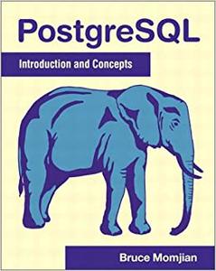 PostgreSQL Introduction and Concepts
