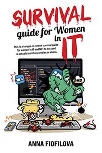 Survival guide for Women in IT