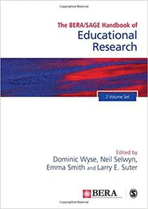 The BERA SAGE Handbook of Educational Research