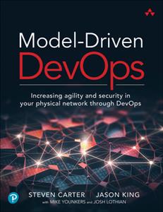 Model-Driven DevOps  Increasing agility and security in your physical network through DevOps