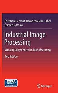 Industrial Image Processing Visual Quality Control in Manufacturing