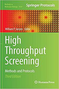 High Throughput Screening Methods and Protocols