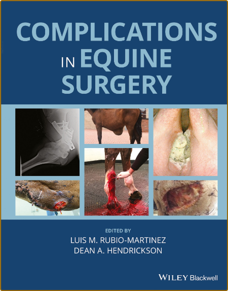 Rubio M  Complications in Equine Surgery 2021