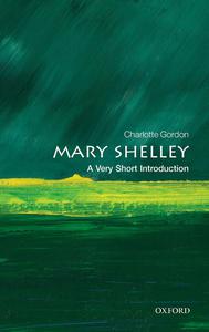 Mary Shelley A Very Short Introduction (Very Short Introductions)