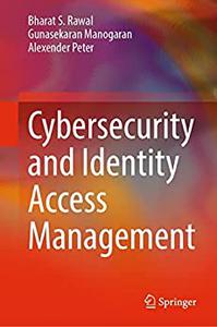 Cybersecurity and Identity Access Management