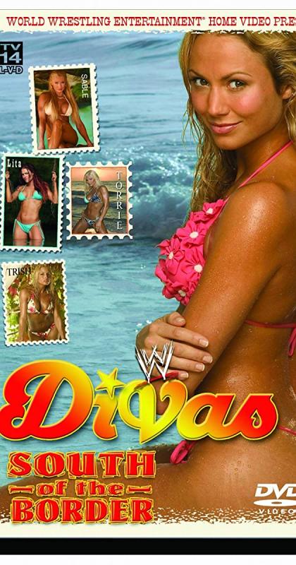 WWE Divas: South of the Border / Дивы WWE к югу от границы [2004 г., Documentary,Action,Sport, DVDRip] (Carlene Begnaud ... Jazz Eric Bischoff ... Eric Bischoff (archive footage) Michael Coulthard ... Michael Cole (archive footage) Amy Dumas ... Lita Sho 