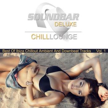 VA - Soundbar Deluxe Chill Lounge, Vol. 1 (2015) (MP3)