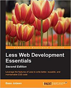 Less Web Development Essentials - Second Edition 