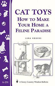 Cat Toys How to Make Your Home a Feline Paradise