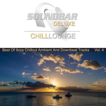 VA - Soundbar Deluxe Chill Lounge, Vol. 4 (2018) (MP3)