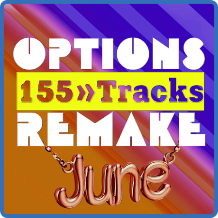 Options Reme 155 Tracks New June 2022 A