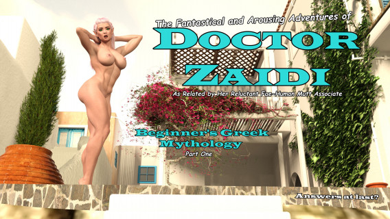 [Fantasy] Whilakers - Doctor Zaidi - Beginner's Greek Mythology - Part One - Big Breasts