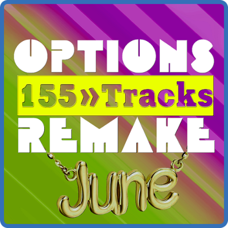 Options Reme 155 Tracks New June 2022 C