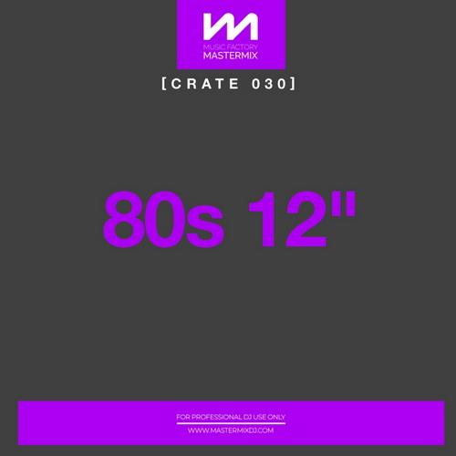 Mastermix Crate 030 - 80s 12 inch (2022)