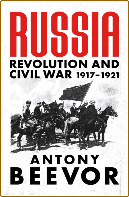 Russia - Revolution and Civil War 1917-1921 C7caf75fd8829b55d93860a9e80f3fbd