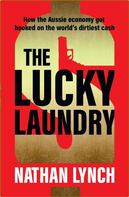 The Lucky Laundry by Nathan Lynch