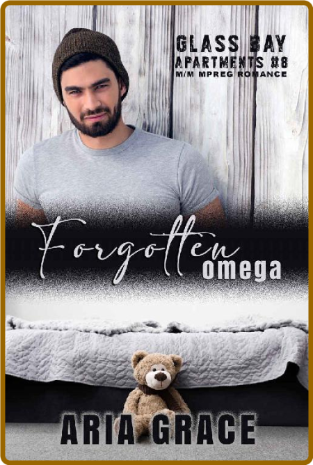 Forgotten Omega  M M MPreg Roma - Aria Grace