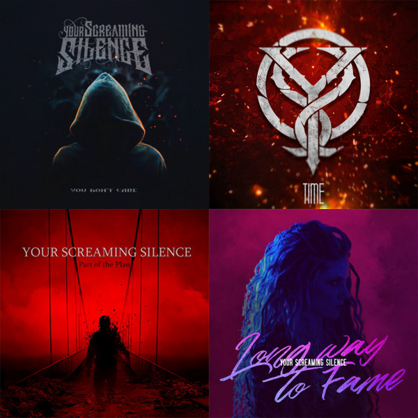Your Screaming Silence - Singles (2016-2020)