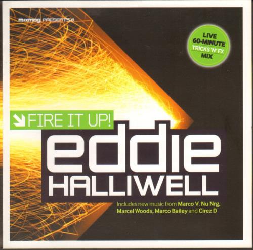Eddie Halliwell - Fire It Up 681 (2022-07-18)