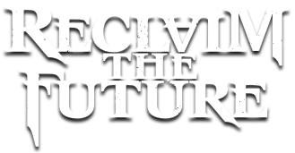Reclaim the Future - дискография