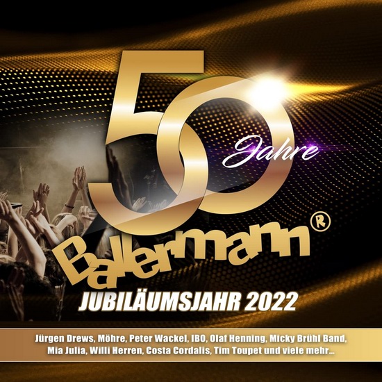VA - 50 Jahre Ballermann (Jubil&#228;umsjahr 2022)