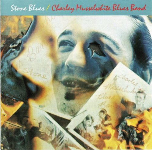 Charley Musselwhite Blues Band - Stone Blues (1968/2005)Lossless