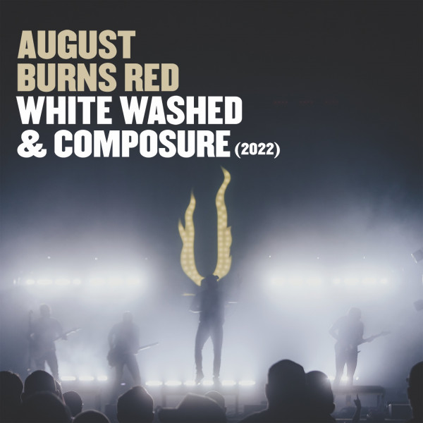 August Burns Red - White Washed & Composure (Single) (2022)