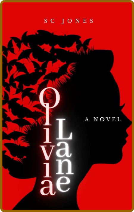 Olivia Lane - S C Jones E323acd04e1dbea7159219528aa31adf