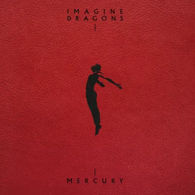 Imagine Dragons - Mercury - Acts 1 & 2
