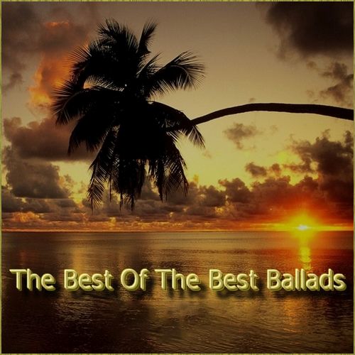 The Best Of The Best Ballads (Mp3)