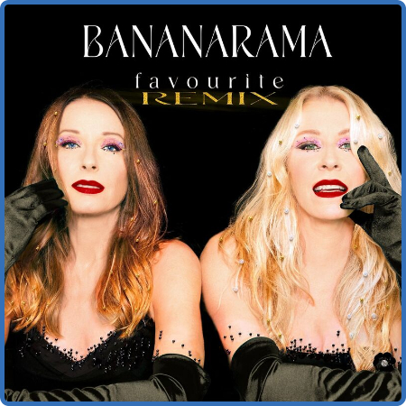 Bananarama - Favourite (2022)