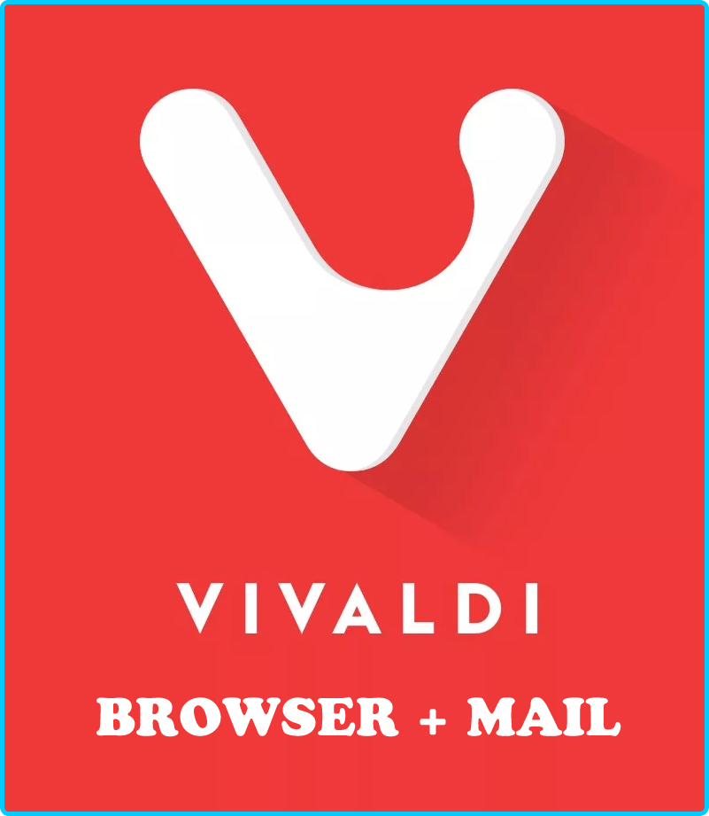 Vivaldi v5.3.2679.68 incl. Mail v1.0 4b020b73381f6dd159a35ab300f8742d