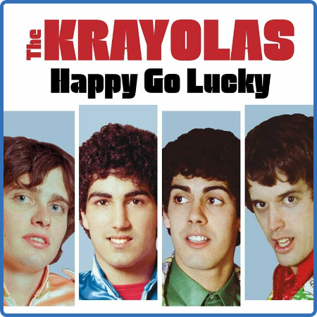 The KRayolas - Happy Go Lucky (2022)