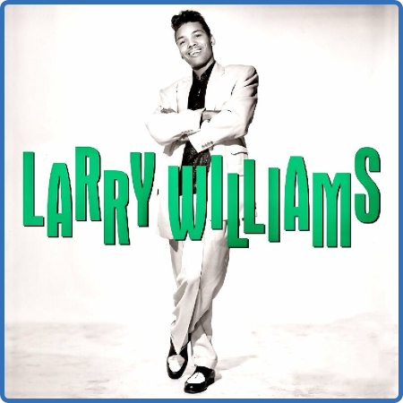 Larry Williams - The Astonishing        Larry Williams! (Remastered) (2022) 