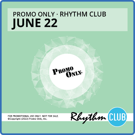 Various Artists - Promo Only - Rhythm Club June 2022 (2022)