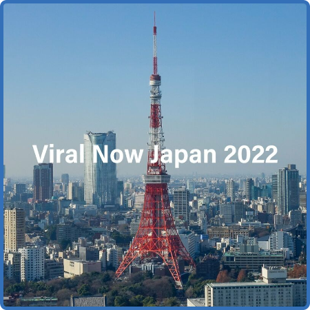 Various Artists - Viral Now Japan 2022 (2022)
