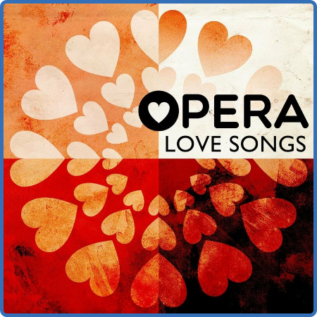 Various Artists - Opera Love Songs (2022)