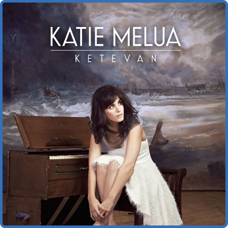 Katie Melua - Ketevan (2022)