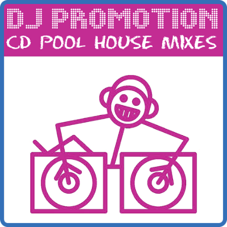 Various Artists - DJ Promotion CD Pool House Mixes 603 (2022)