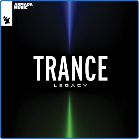 Various Artists - Armada Music - Trance Legacy (2022)