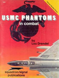 USMC Phantoms in Combat - Vietnam Studies Group series (SquadronSignal Publications 6353)