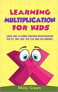 Learning Multiplication For Kids Great way to learn timetable multiplication for 1st, 2nd, 3rd, 4th, 5th, and 6th graders