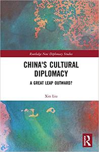 China's Cultural Diplomacy A Great Leap Outward