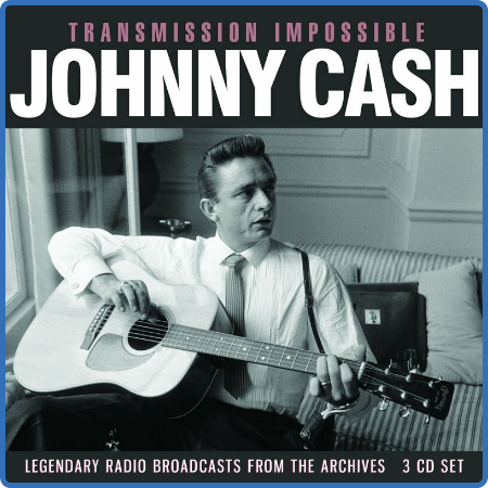 Johnny Cash - Transmission Impossible (2022)