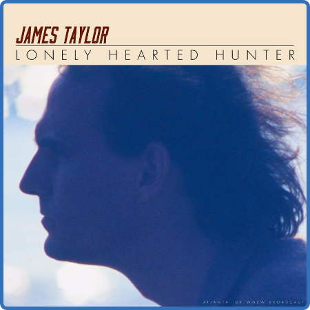 James Taylor - Lonely Hearted Hunter (2022)
