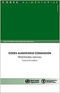 Codex Alimentarius Commission Procedural Manual Joint FAOWHO Food Standards Programme