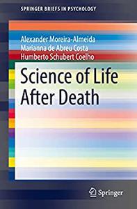 Science of Life After Death