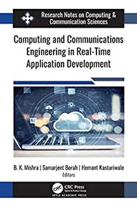 Computing and Communications Engineering in Real-Time Application Development